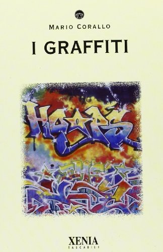 Stock image for I graffiti for sale by Libreria Oltre il Catalogo