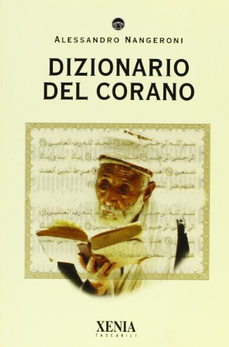 9788872734261: Dizionario del Corano (I tascabili)