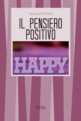 Stock image for Il pensiero positivo for sale by medimops