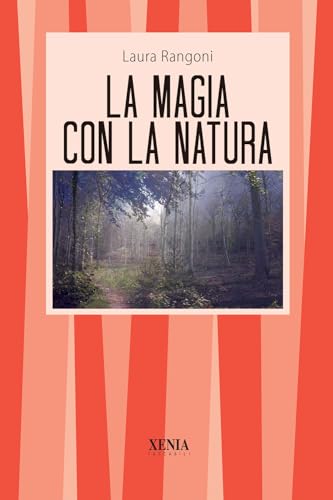 Beispielbild fr La magia con la natura zum Verkauf von medimops