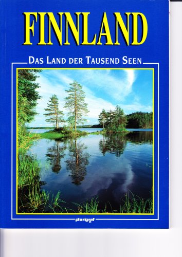 Finnland - Das Land der tausend Seen