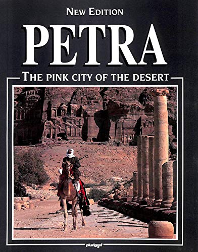Beispielbild fr Petra. The pink city of the desert zum Verkauf von Wonder Book