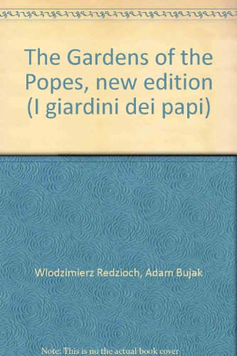 9788872801079: The Gardens of the Popes (I giardini dei papi)