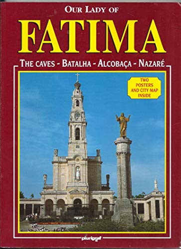 9788872801567: Our Lady of Fatima. The caves, Batalha