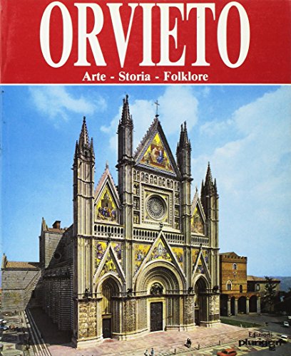 9788872802267: Orvieto. Arte, storia, folklore