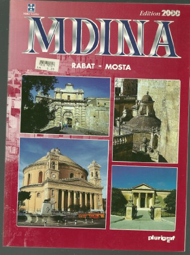 Beispielbild fr Mdina. The Silent City. Rabat - Mosta zum Verkauf von WorldofBooks