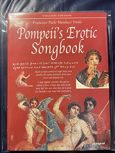 Stock image for Pompeii's Erotic Songbook for sale by Michael Patrick McCarty, Bookseller