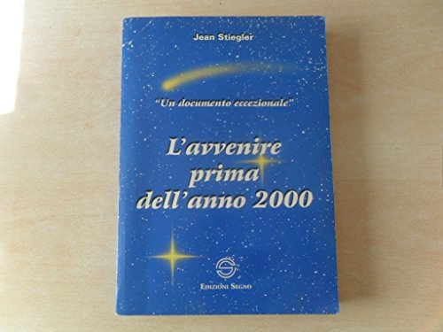 Beispielbild fr L'avvenire prima dell'anno 2000 zum Verkauf von medimops