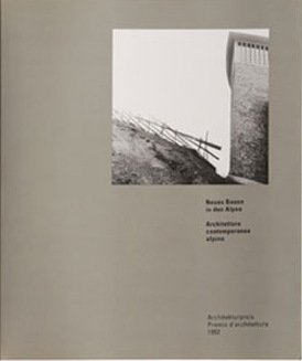 9788872830314: Neues Bauen in den Alpen: Architekturpreis 1992 (German Edition)