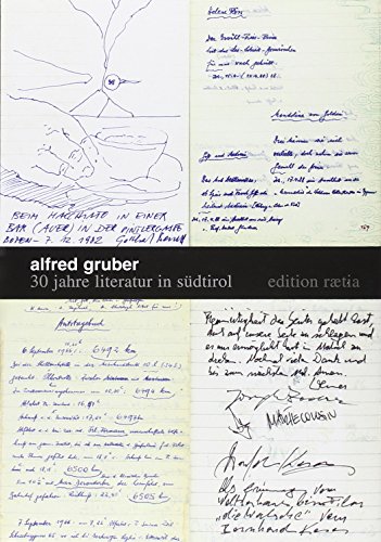 Beispielbild fr Alfred Gruber: 30 Jahre Literatur in Sdtirol zum Verkauf von Goodbooks-Wien