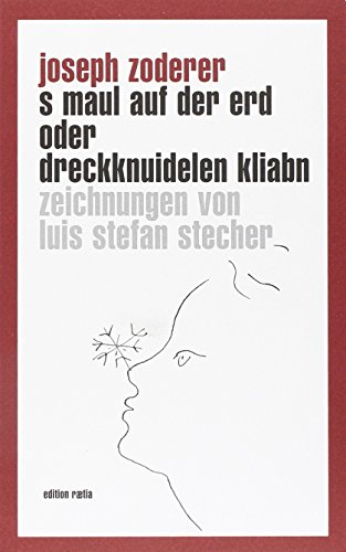 Stock image for S'Maul auf der Erd oder Dreckknuidelen kliabn for sale by medimops