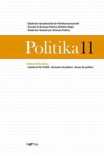9788872833889: Politika. Annuario di politica dell'Alto Adige (Vol. 11)
