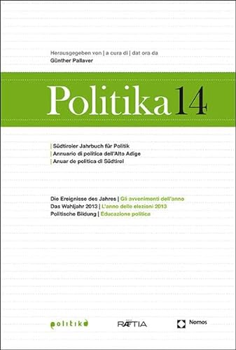 9788872834824: Politika. Annuario di politica dell'Alto Adige (Vol. 14)