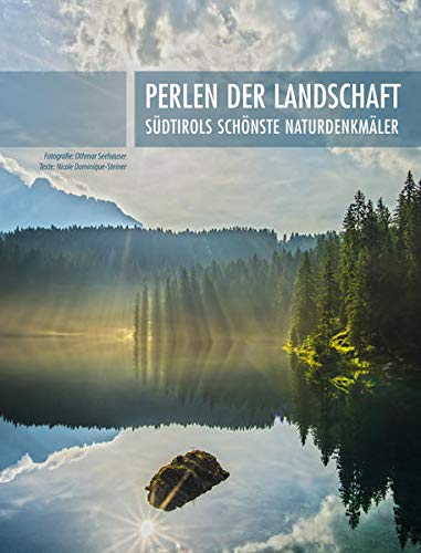 Stock image for Perlen der Landschaft: Sdtirols schnste Naturdenkmler for sale by medimops