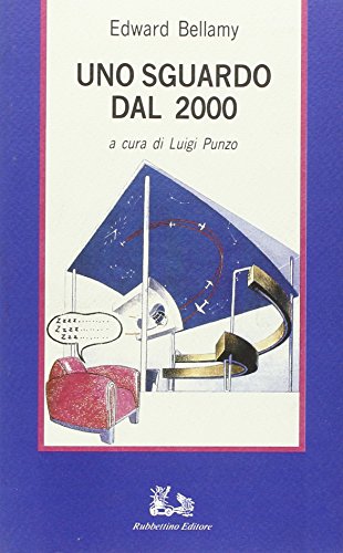 Uno sguardo dal 2000 (9788872840207) by Unknown Author
