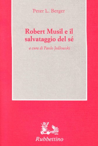 Beispielbild fr Robert Musil e il salvataggio del s zum Verkauf von Midtown Scholar Bookstore