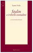 9788872848265: Stalin e i ribelli contadini