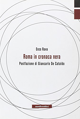 Beispielbild fr Roma in cronaca nera zum Verkauf von medimops