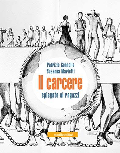 9788872856086: Il carcere spiegato ai ragazzi