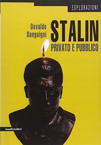 9788872856673: Stalin privato e pubblico (Esplorazioni)