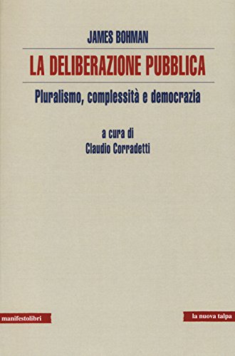 Stock image for DELIBERAZIONE PUBBLICA [Paperback] for sale by Brook Bookstore