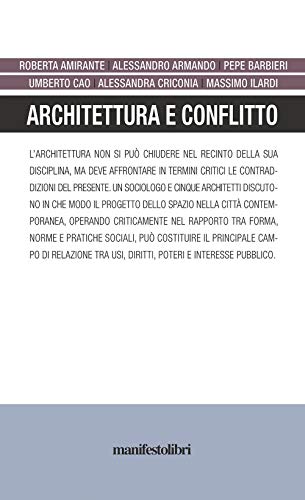 9788872859797: Architettura e conflitto