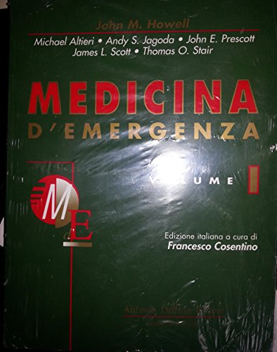 Beispielbild fr Medicina d'emergenza. Vol.I. zum Verkauf von FIRENZELIBRI SRL