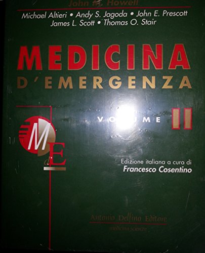 Stock image for Medicina d'emergenza. Vol.II. for sale by FIRENZELIBRI SRL