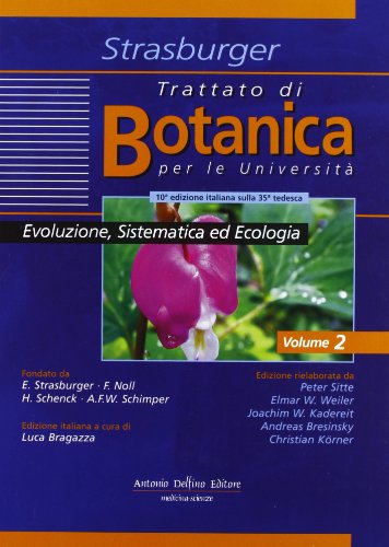 9788872873458: Trattato di botanica. Evoluzione sistematica ed ecologia (Vol. 2)