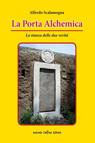 Beispielbild fr La Porta Alchemica (Italian Edition) zum Verkauf von GF Books, Inc.