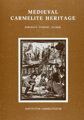 9788872880098: Medieval Carmelite Heritage: Early Reflections on the Nature of the Order