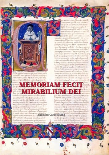 9788872881071: Memoriam Fecit Mirabilium Dei: Scritti in Onore Di Emanuele Boaga O.carm.