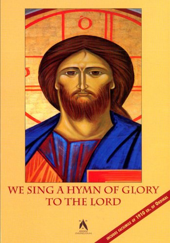 Stock image for We Sing a Hymn of Glory to the Lord for sale by ISD LLC