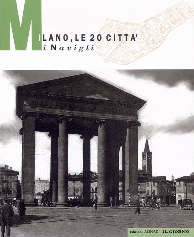 Milano, le 20 città i Navigli
