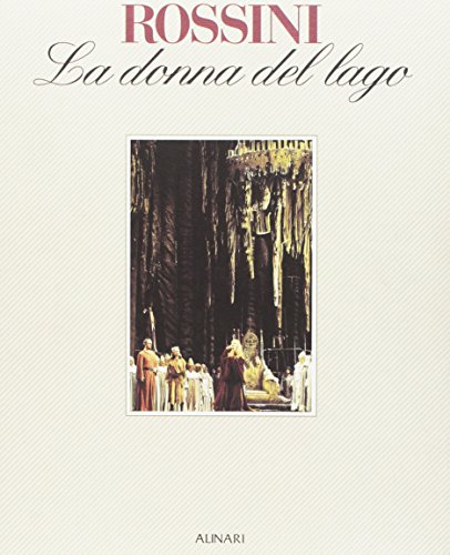 Imagen de archivo de Rossini La donna del lago a la venta por 2Vbooks