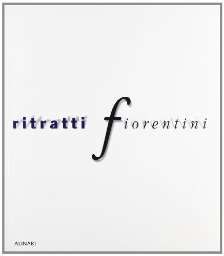 Beispielbild fr Ritratti fiorentini. Fotografie di Costantino Ruspoli. zum Verkauf von FIRENZELIBRI SRL