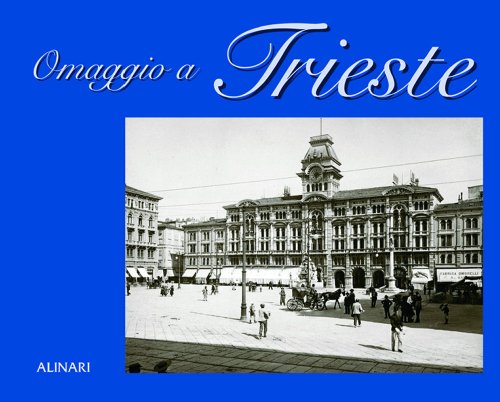 Stock image for Omaggio a Trieste for sale by medimops