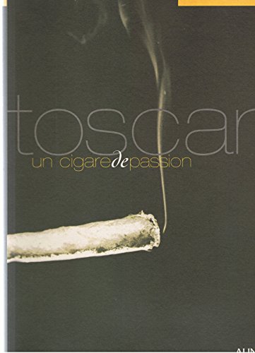 9788872924051: Toscani. Un cigare de passion