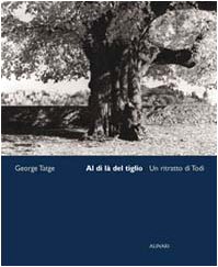 Stock image for Al Di La Del Tiglio for sale by Housing Works Online Bookstore