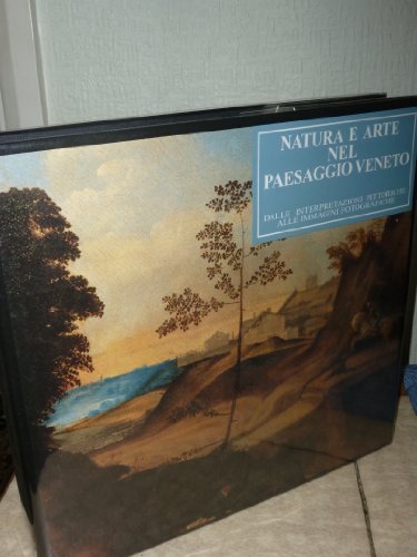Imagen de archivo de Natura e arte nel paesaggio veneto a la venta por Apeiron Book Service