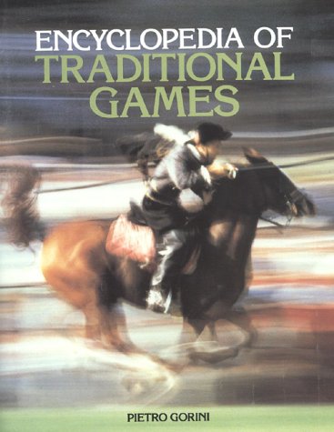 Beispielbild fr Encyclopedia of Traditional Games zum Verkauf von Chequamegon Books