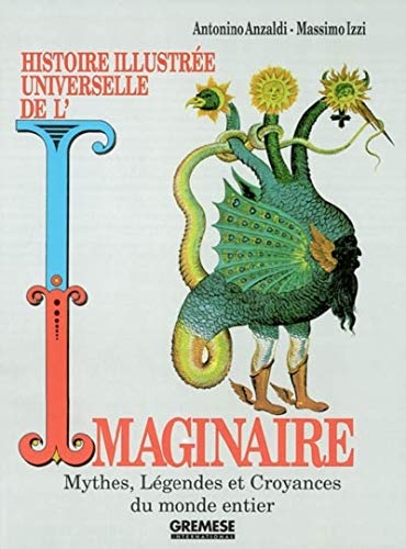 Stock image for Histoire illustre universelle de l'imaginaire for sale by Ammareal