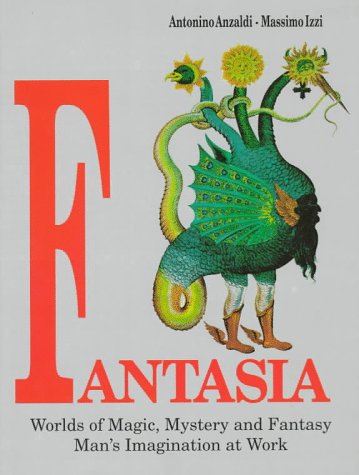 Beispielbild fr Fantasia: Worlds of Magic, Mystery and Fantasy zum Verkauf von Thylacine Books