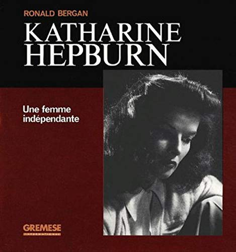 Beispielbild fr Katharine Hepburn: Une femme ind pendante zum Verkauf von WorldofBooks