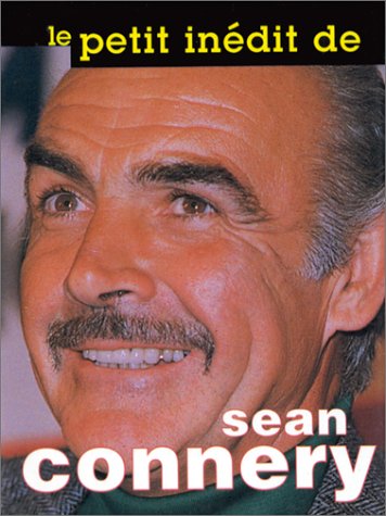 Stock image for Le Petit indit de Sean Connery for sale by Culture Bis