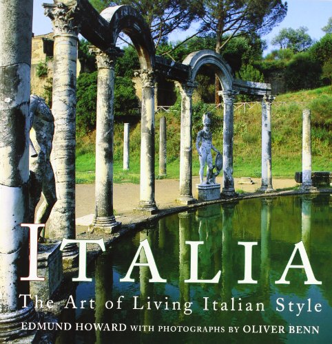 Imagen de archivo de Italia, The Art of Living Italian Style a la venta por WorldofBooks