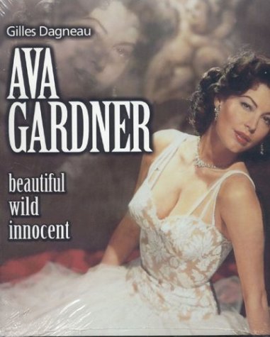 Beispielbild fr Ava Gardner Beautiful Wild Innocent zum Verkauf von Books From California