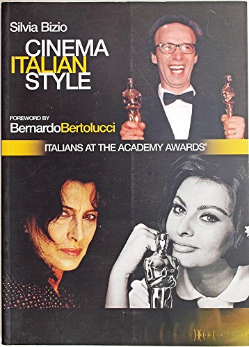 Imagen de archivo de Cinema Italian Style: Italians At the Academy Awards (SIGNED) a la venta por W. Lamm