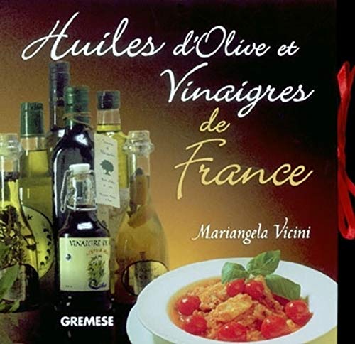 9788873015543: Huiles d'olive et vinaigres de France