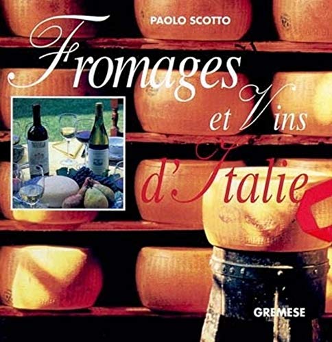 9788873015703: Vins et fromages d'italie